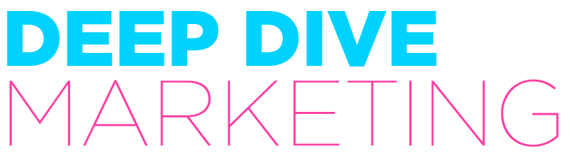 DEEP DIVE MARKETING